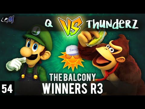 PM @ the Balcony 54 - Winners R3 ft. Q (Luigi) VS ThundeRzReiGN (Donkey Kong)
