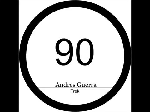 Andres Guerra - Trek (Davide Cali Remix)