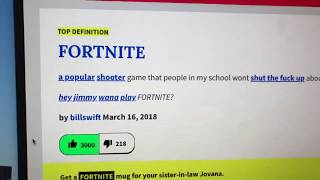 Being the 3,000th person to like Fortnite on Urban Dictionary