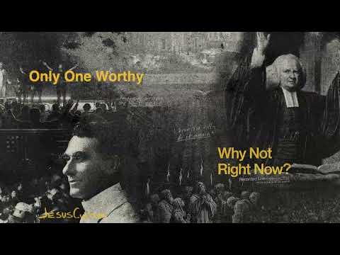 Video thumbnail for Only One Worthy (Live)