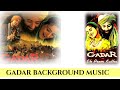 Gadar Movie Background Music Gadar BGM