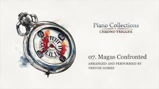 Piano Collections: Chrono Trigger [07. Magus Confronted] - Trevor Gomes