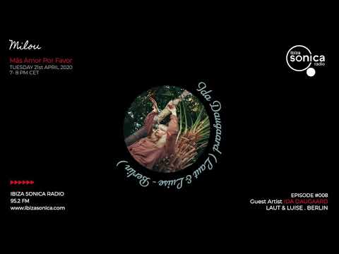 MÁS AMOR POR FAVOR EPISODE #008 - Guest Artist IDA DAUGAARD