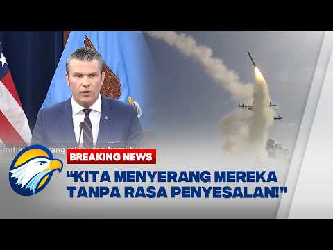BREAKING NEWS - Menteri Perang AS Sebut Menyerang Iran Secara Besar-Besaran dan Tanpa Penyesalan