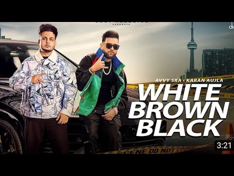 Ghode Chitte Kudiyan Brown Gaddiyan Kaaliyan, Oh 3 Shaunk Ne Patt Honiye, Avvy Sra, Karan Aujla song