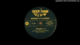 Brame & Klansee - Alright