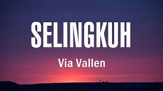 Download lagu Via Vallen - Selingkuh ( Lirik ) mp3 Download lagu Via Vallen - Selingkuh ( Lirik ) mp3