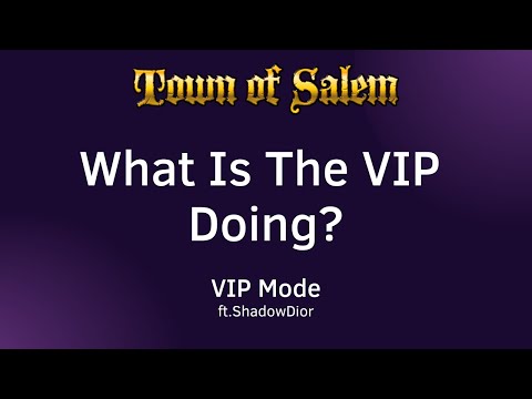 I Never Expected You To Be VIP.. - Town of Salem - VIP Mode Medusa (ft. ShadowDior)