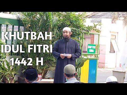 Shalat dan Khutbah Idul Fitri 1442 H - Ustadz Arfan Abbas, Lc