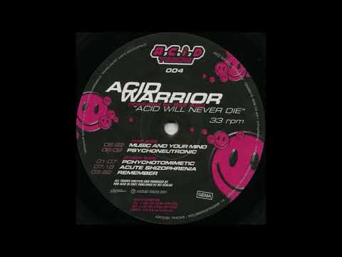 Acid Warrior - Acute Schizophrenia (2001)