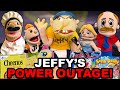 SML Parody: Jeffy's Power Outage!