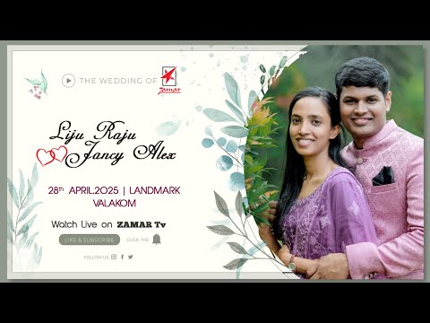 LIJU RAJU weds JANCY ALEX | Wedding Ceremony On 28.APRIL.2025 at LANDMARK| Watch Live On Zamar TV