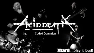 Coded Dominion - Acid Death