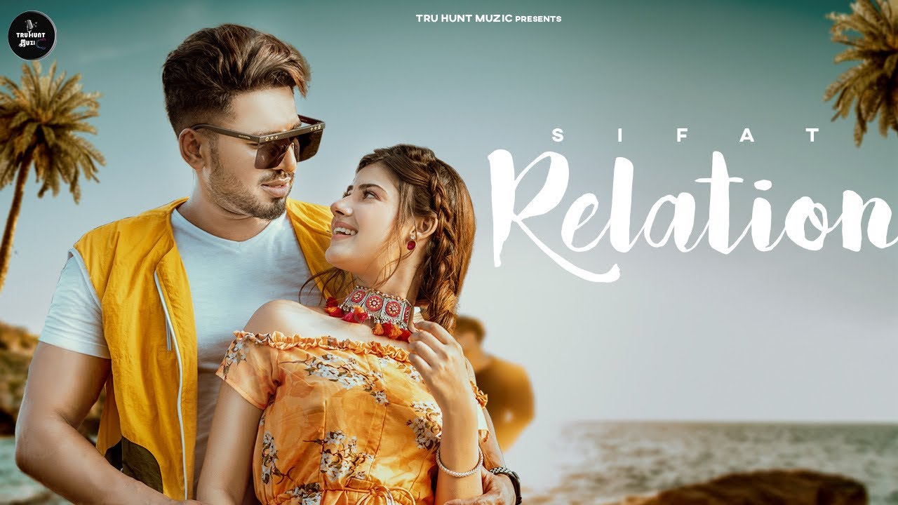 Relation Lyrics | Sifat