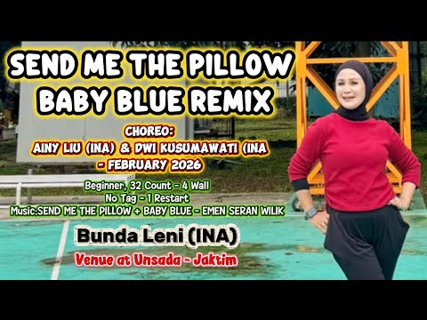 Send Me the Pillow Baby Blue Remix | Choreo:Ainy Liu (INA) & Dwi Kusumawati (INA) - February 2026