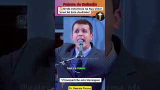 😳Onde está Deus na Sua Vida? Você Só Fala do diabo!  |  Pr. Renato Torres #shortscristão #reflexão