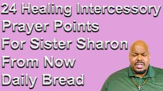 Download lagu 24 Poin Doa Syafaat Kesembuhan untuk Sis Sharon dari Now Daily Bread - @nowdailybread mp3