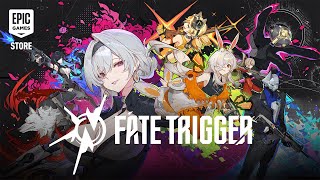 Fate Trigger | gamescom 2025 Trailer Trailer