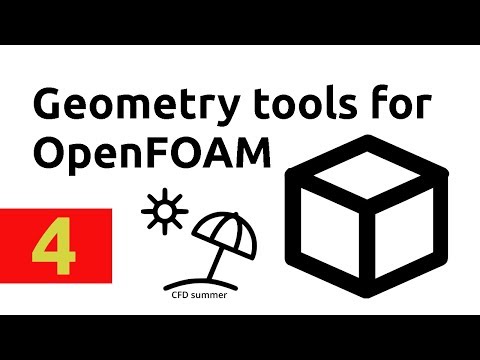 [Community video] - Which tool to use for geometry creation for OpenFOAM simulations?