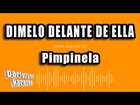 Dimelo Delante De Ella - Pistas De Pimpinela