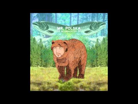 Mr. Polska - Het Datekanon (Ik Heb Je Door) ft. Digitzz #5 // De Boswachter (EP) DOWNLOAD