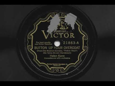 Button Up Your Overcoat - Helen Kane - 1929