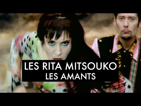 Les Rita Mitsouko - Les amants (Clip Officiel)