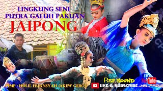 Download lagu JAIPONG LINGKUNG SENI PUTRA GALUH PAKUAN mp3