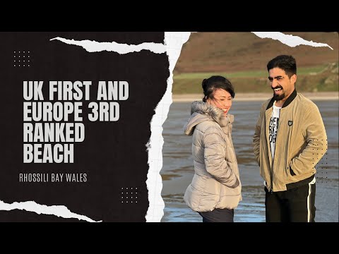 UK First & Europe 3rd Ranked Beach | Rhossili Bay | Swansea | Wales | Kaleem Khan vlogs