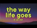 Lil Uzi Vert The Way Life Goes Feat Oh Wonder