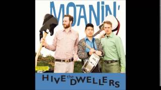 Love on the Wax - The Hive Dwellers