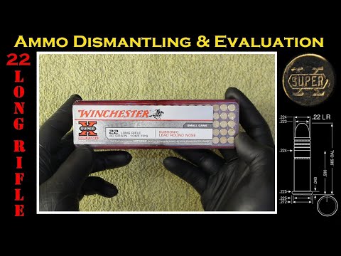 .22LR Deconstruction (Winchester 40gr - Subsonic SuperX - X22LRSUB1) Ammo Dismantling & Evaluation