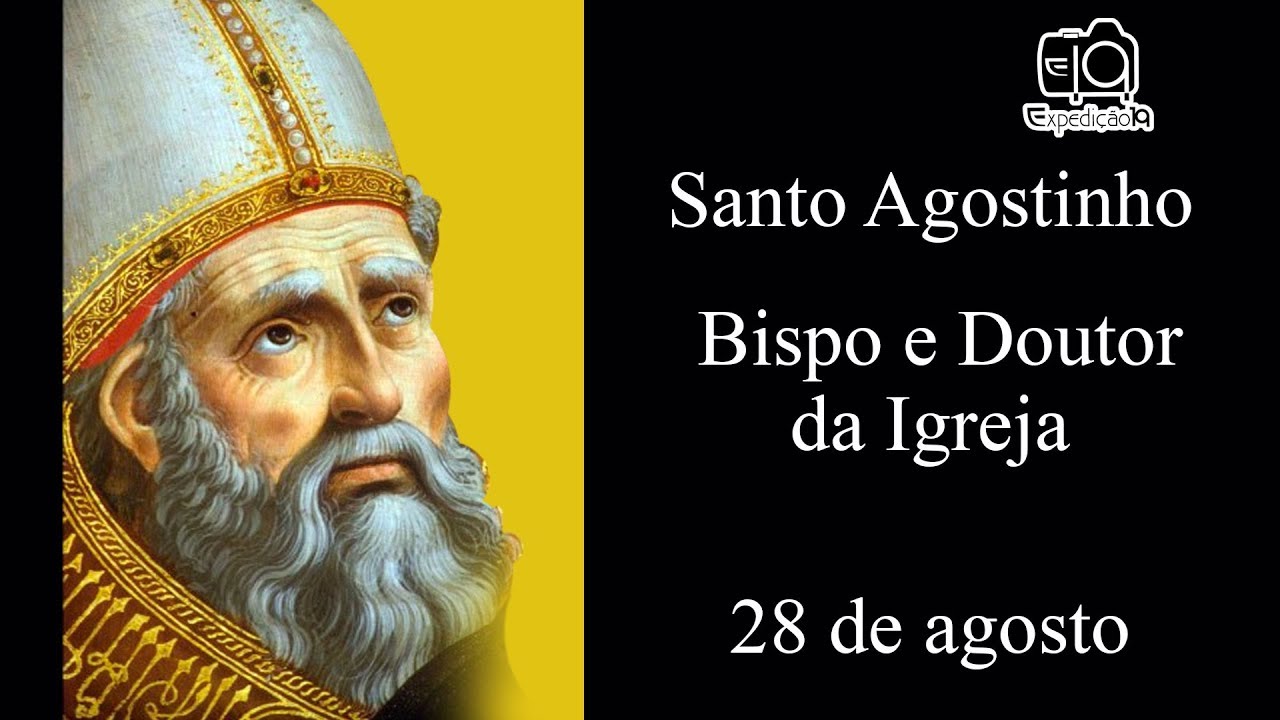 História da vida de Santo Agostinho (354 - 430) - Bispo e Doutor da Igreja