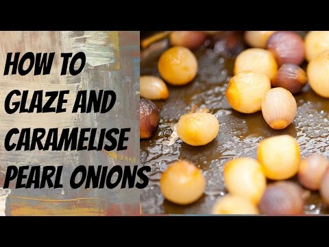 How to glaze and caramelized onion