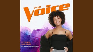 Consequences (The Voice Performance)