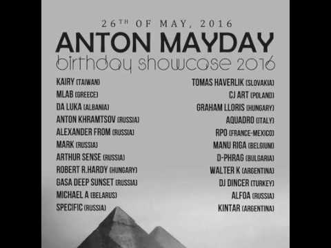 d-phrag - Guest mix for Anton Mayday Birthday Showcase (May 2016)