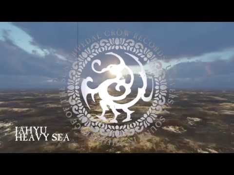JahYu - Heavy Sea