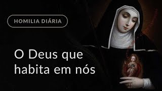 O DEUS QUE HABITA EM NÓS