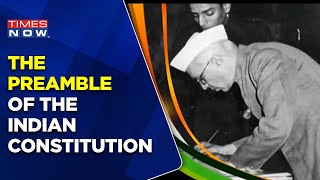 The Preamble Of The Indian Constitution | Republic Day 2023 Celebrations | English News | Times Now