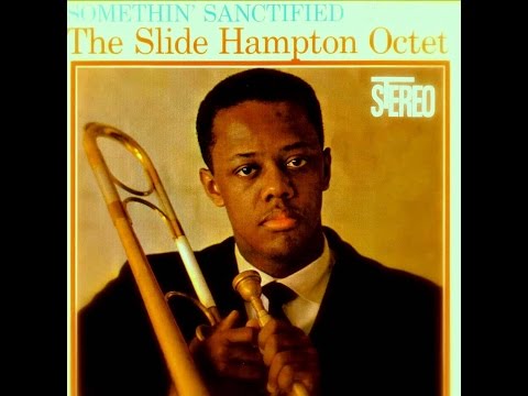The Slide Hampton Octet - The Thrill Is Gone　　　　