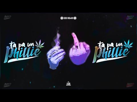 TA' PA UN PHILLIE - EZE REMIX - RKT