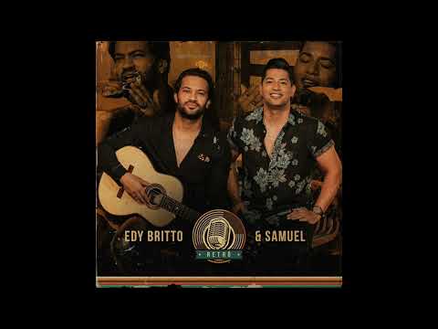 Retro - Edy Britto e Samuel (EP 1)