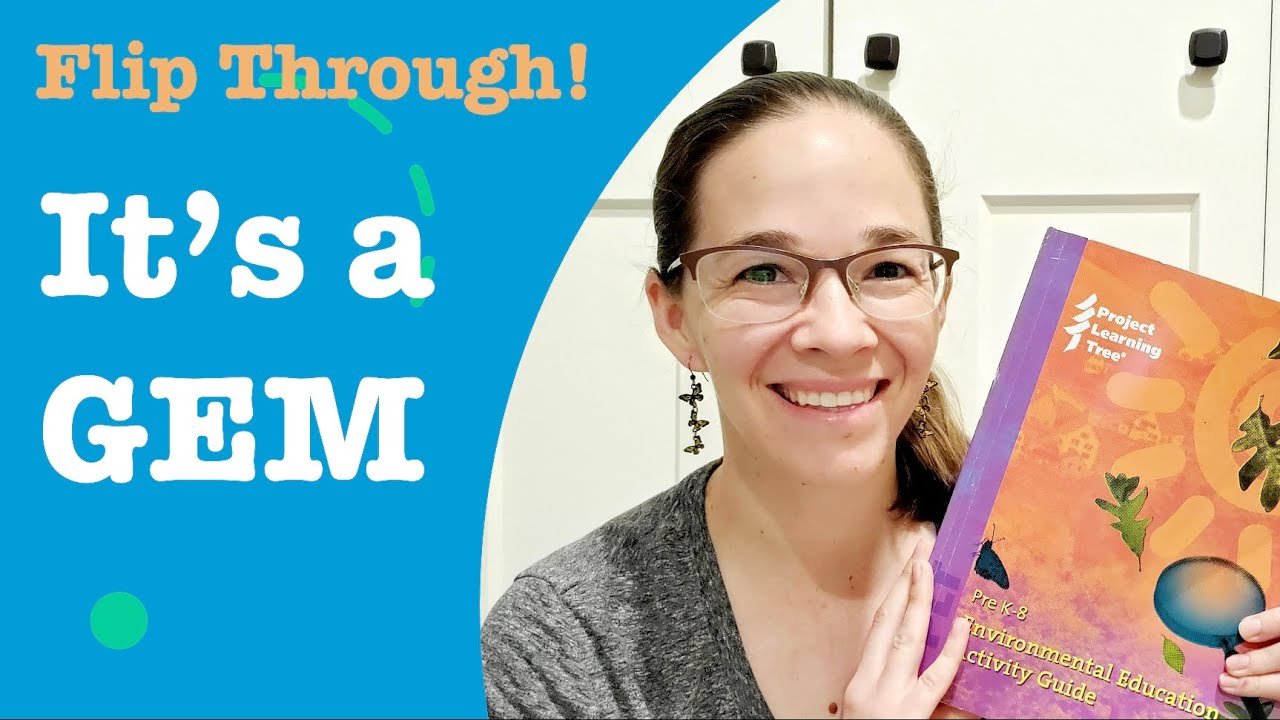 Environmental Education Activity Guide PreK-8 | AMAZING RESOURCE Flip Through 🌳🌲