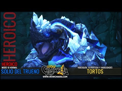 Tortos 10 HC Video Guide in Spanish - Patch 5.2