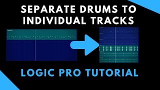 Separate Drums To Individual Tracks In Logic Pro