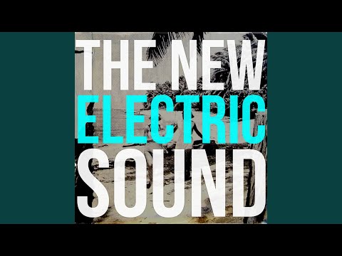 Dream Interlude - The New Electric Sound