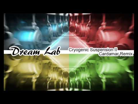 Dream Lab - Cryogenic Suspension II [Cardamar Remix]