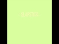 Slapstick - 74 fullerton 