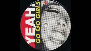 Yeah! - Go Go Girls (Booty Shakin' Dub)