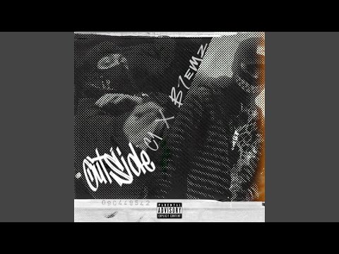 Outside (feat. B7emz)